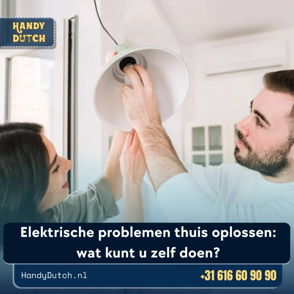 Elektrische problemen thuis oplossen