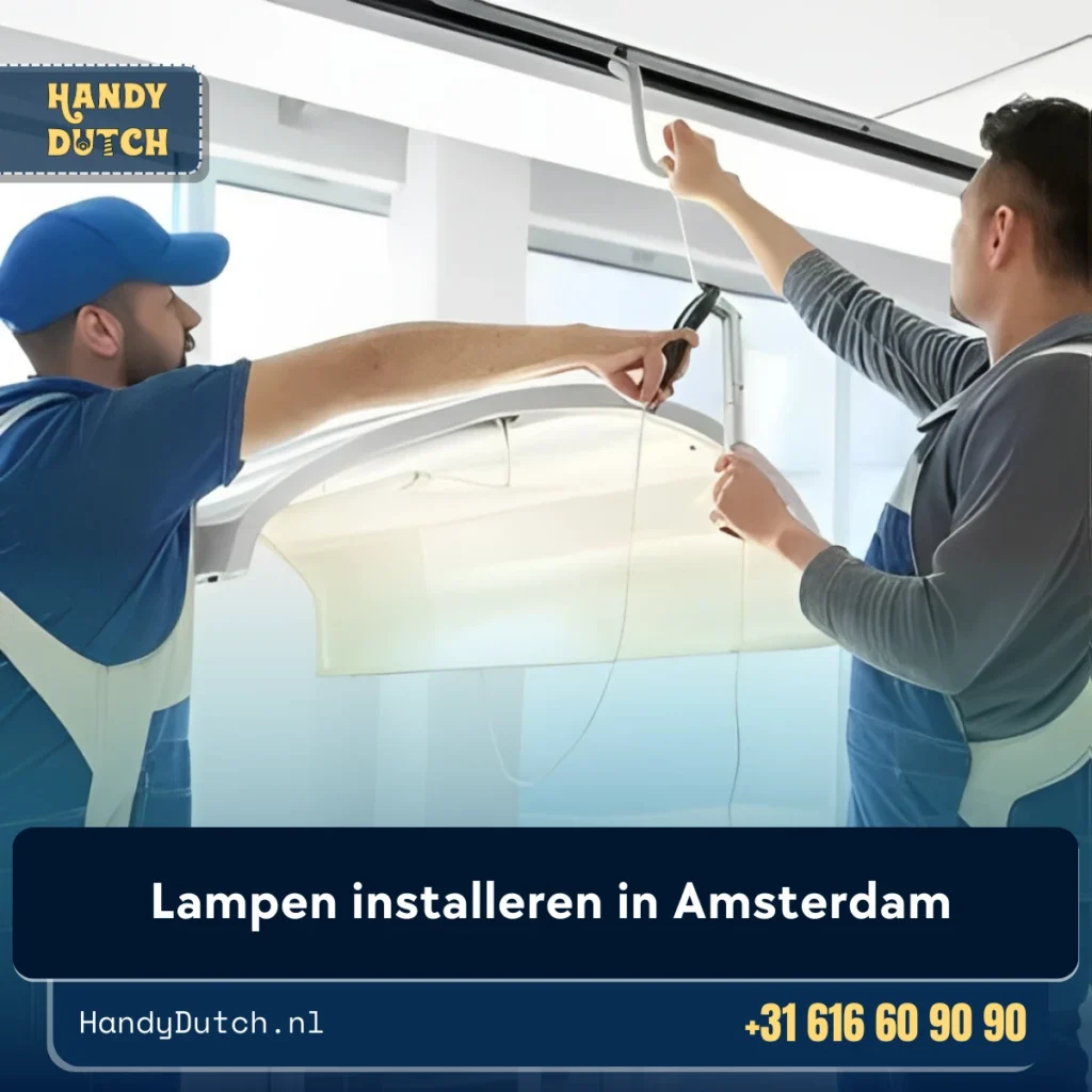 Lampen installeren in Amsterdam