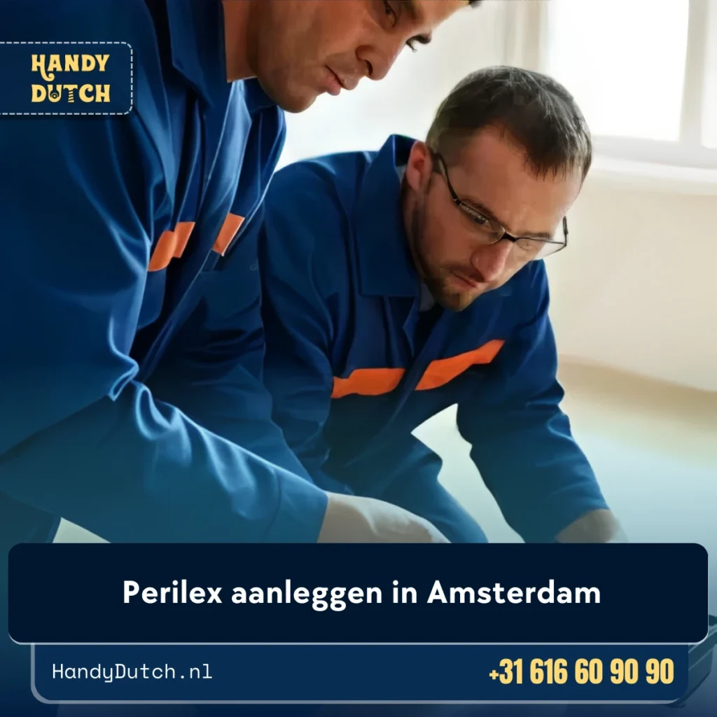 Perilex aanleggen in Amsterdam