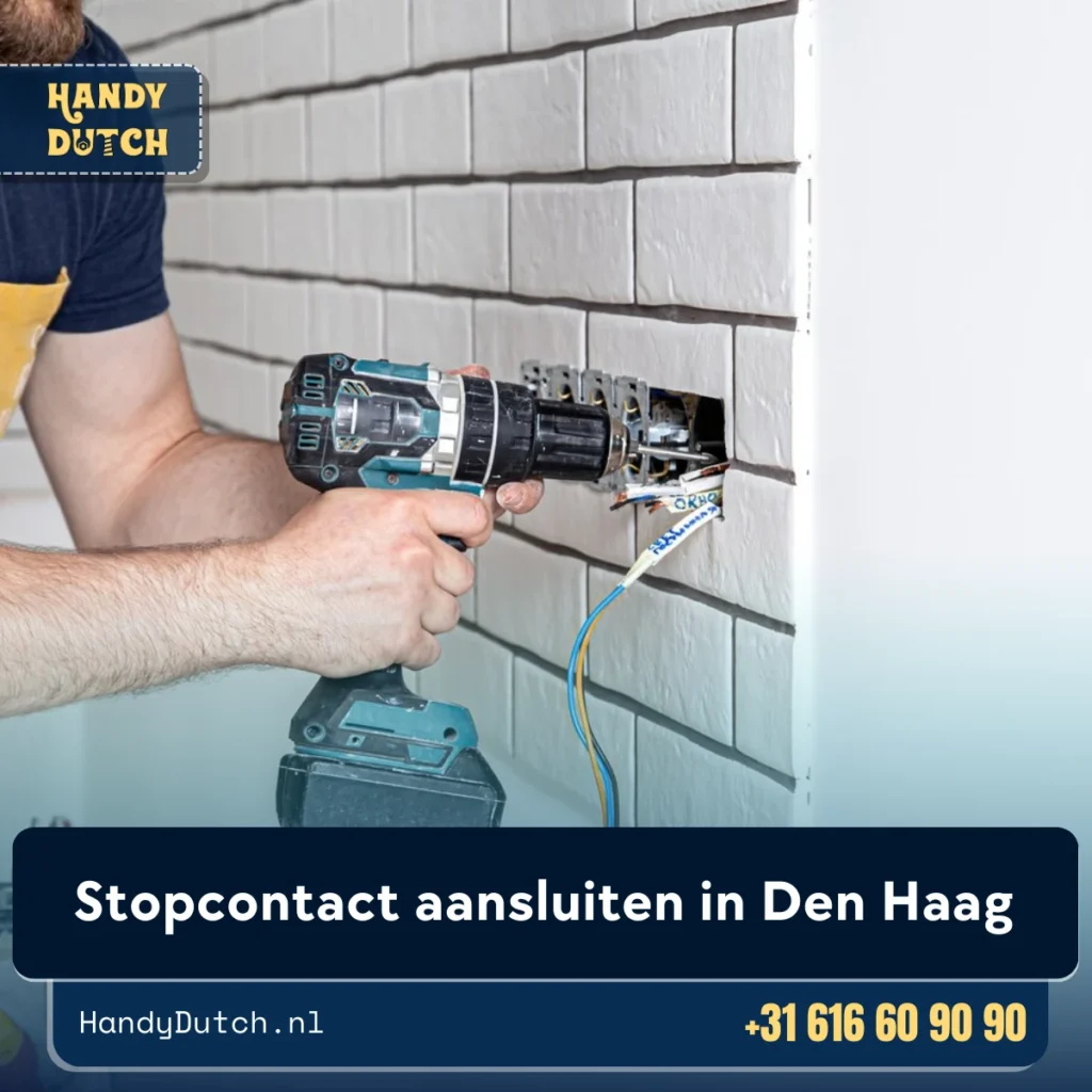 Stopcontact aansluiten in Den Haag