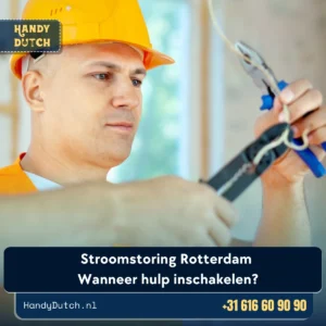 Stroomstoring Rotterdam: Wanneer hulp inschakelen?