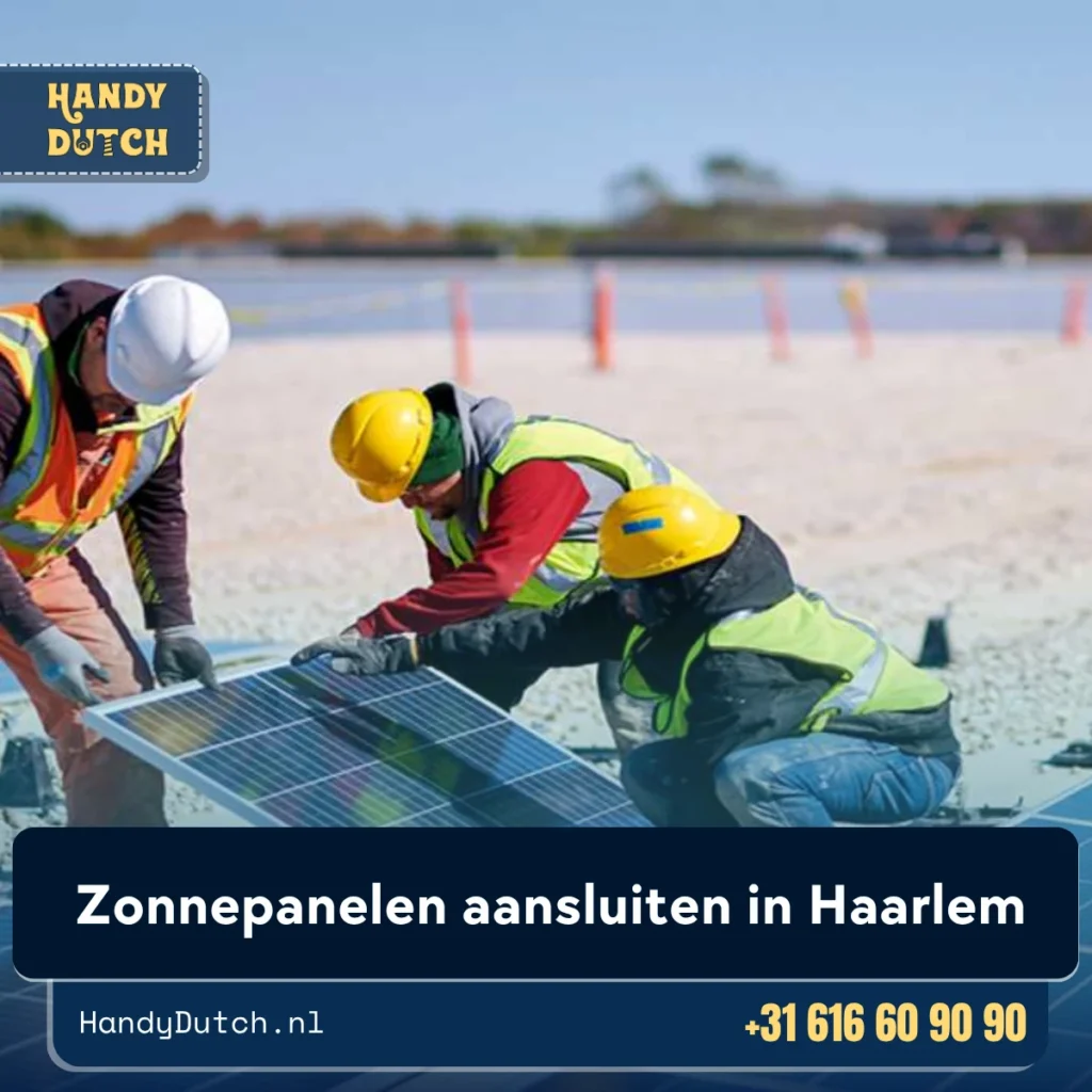 Zonnepanelen aansluiten in Haarlem